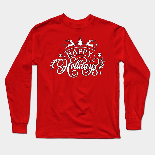 Happy Holidays Long Sleeve T-Shirt by MarinasingerDesigns